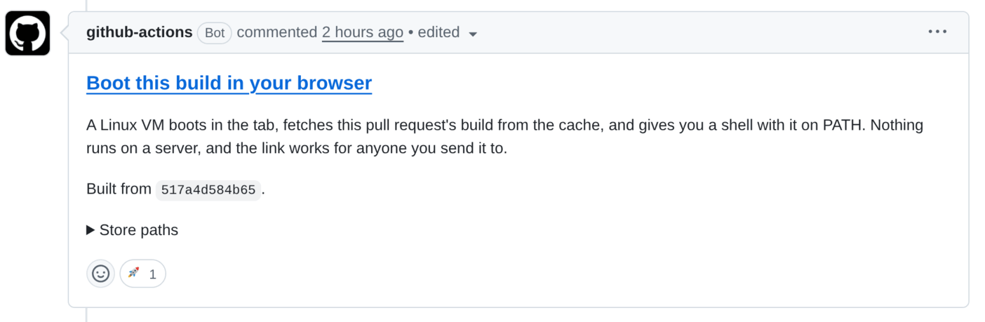 A GitHub pull request comment from github-actions[bot]. It links "Boot this build in your browser", says a Linux VM boots in the tab and fetches this pull request's build from the cache, notes which commit it was built from, and has a collapsed "Store paths" section.